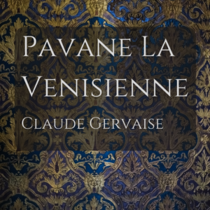 Mehr über den Artikel erfahren Pavane La Venisienne – Renaissance-Musik auf der Querflöte lernen mit Demo und Playback