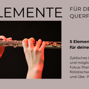 5 Elemente für Querflöte